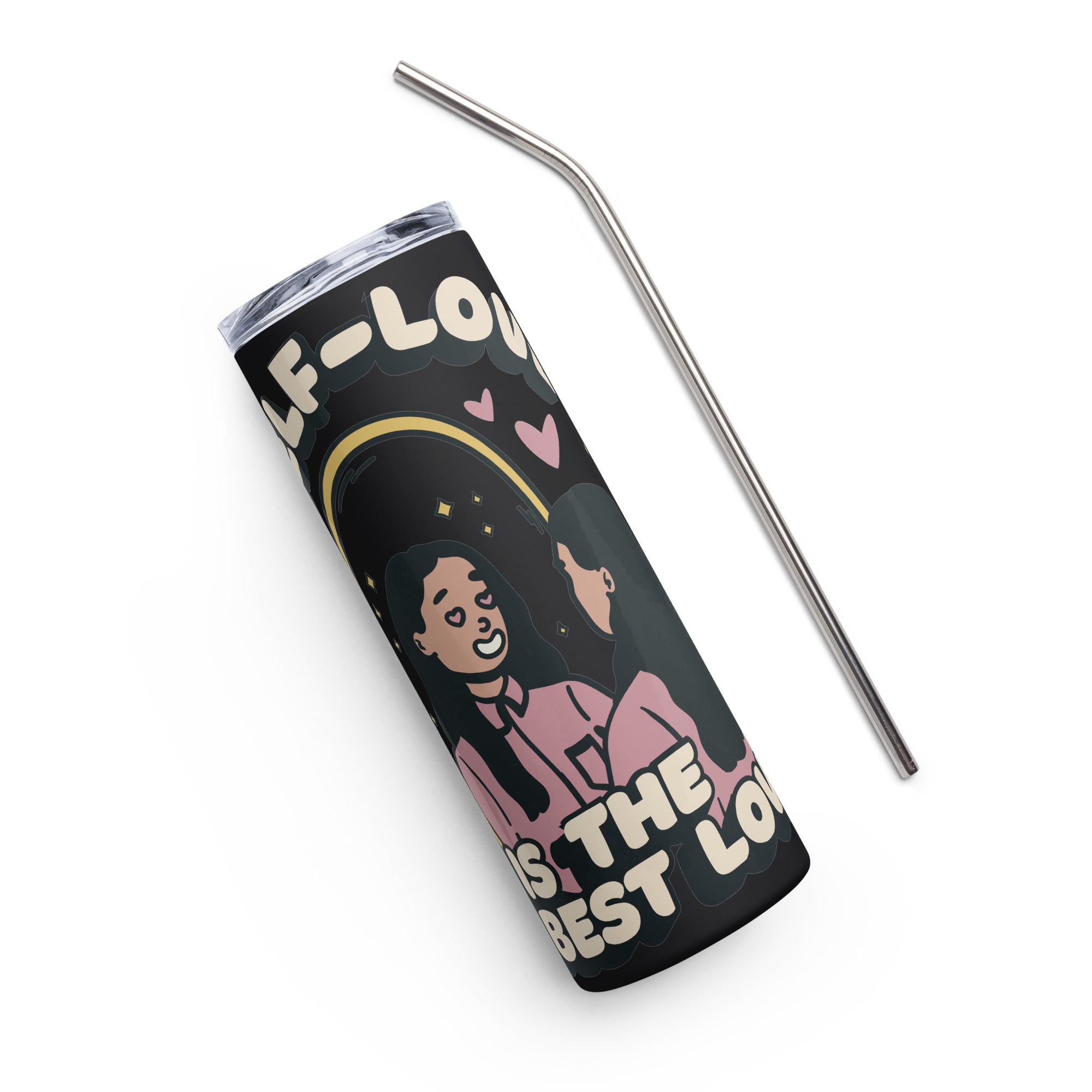 ''Self Love Is The Best Love'' Stainless Tumbler